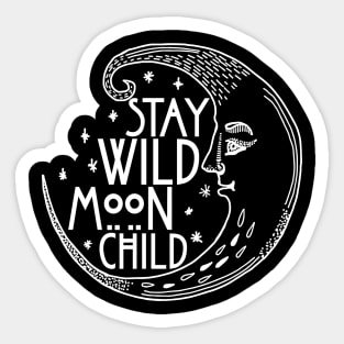 Stay Wild Moon Child Funny Witch Spiritual Aesthetic Gothic Sticker